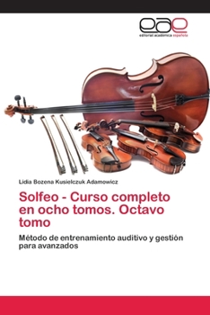 Paperback Solfeo - Curso completo en ocho tomos. Octavo tomo [Spanish] Book