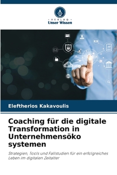 Paperback Coaching für die digitale Transformation in Unternehmensöko systemen [German] Book