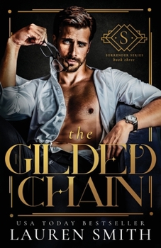 The Gilded Chain - Book #3 of the Surrender