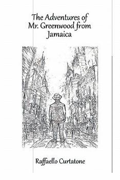 Paperback The Adventures of Mr. Greenwood from Jamaica Book