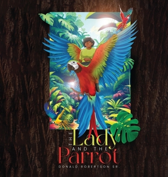 Hardcover The Lady And The Parrot Book