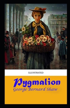 Paperback Pygmalion Illustrated Book