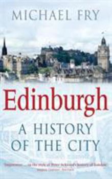 Paperback Edinburgh: A History of the City Book