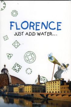 Paperback Florence: Just Add Water Book