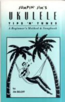 Paperback Jumpin' Jim's Ukulele Tips 'n' Tunes: Ukulele Technique Book