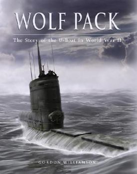 Paperback Wolf Pack: The Story of the U-Boat in World War II Book