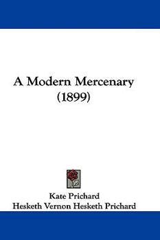 A Modern Mercenary