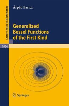 Paperback Generalized Bessel Functions of the First Kind Book