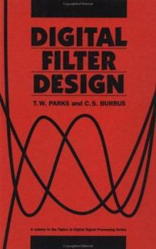 Hardcover Digital Filter Design (Topics in Digital Signal Processing) Book