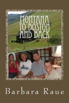 Paperback Montana to Boston and Back Book