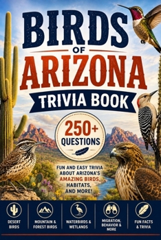 Birds of Arizona Trivia Book