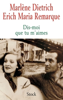 Paperback Dis-moi que tu m'aimes [French] Book