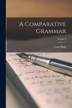 Paperback A Comparative Grammar; Volume I Book