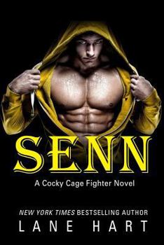 Senn - Book #5 of the Cocky Cage Fighter