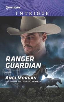Ranger Guardian - Book #3 of the Texas Brothers of Company B