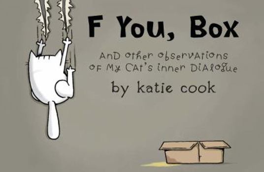Paperback F You, Box: And Other Observations of My Cat's Inner Dialogue Book
