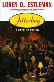 Jitterbug - Book #6 of the Detroit