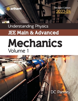 Paperback Understanding Physics JEE Main and Advanced Mechanics Volume 1 2023-24 Book