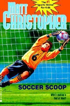 School & Library Binding Soccer Scoop Book