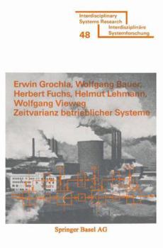 Paperback Zeitvarianz Betrieblicher Systeme [German] Book