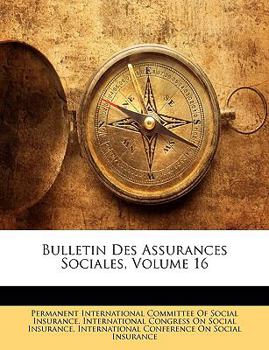 Paperback Bulletin Des Assurances Sociales, Volume 16 Book