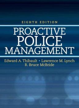 Hardcover Proactive Police Management (8th Edition) Book