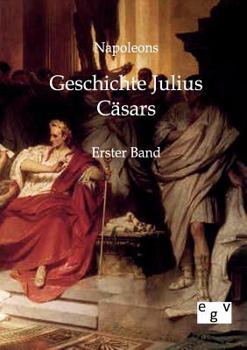 Paperback Geschichte Julius Cäsars [German] Book
