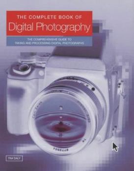 Paperback The Complete Guide to Digital Photography Book