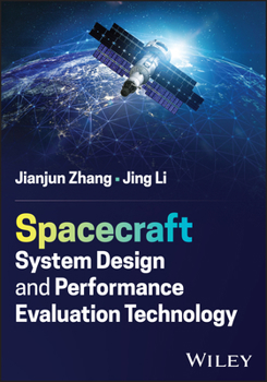 Hardcover Spacecraft System Design and Performance Evaluation Technology Book
