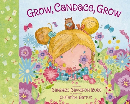 Grow, Candace, Grow - Book  of the Candace