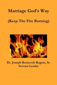 Paperback Marriage God's Way (Keep The Fire Burning) Book
