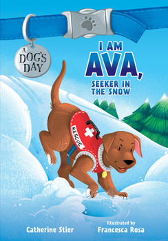 Paperback I Am Ava, Seeker in the Snow: Volume 2 Book