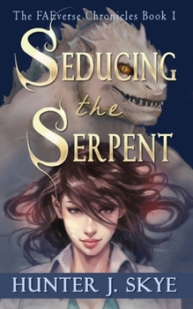 Paperback Seducing the Serpent: A Paranormal Monster Romance Book