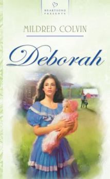 Deborah - Book #4 of the Brides of Cedar Creek