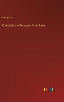 Hardcover Compilation of Navy and Other Laws Book