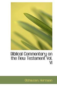 Paperback Biblical Commentary on the New Testament Vol. VI Book