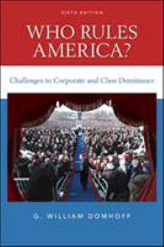 Paperback Who Rules America? Challenges to Corporate and Class Dominance Book