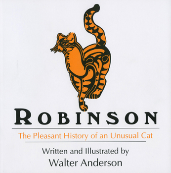 Paperback Robinson: The Pleasant History of an Unusual Cat Book