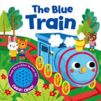 Board book The Blue Train (Funtime Sounds) Book