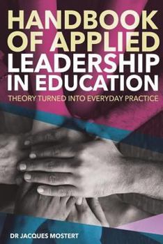 Paperback Handbook of Applied Leadership in Education Book