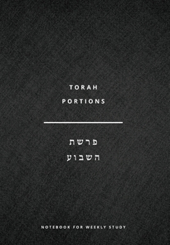 Hardcover Torah Portions Notebook: A Notebook for Weekly Study Book