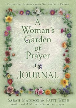Paperback A Woman's Garden of Prayer Journal Book