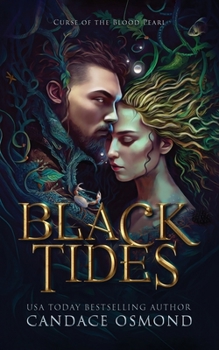 Paperback Black Tides: Curse of the Blood Pearl Book