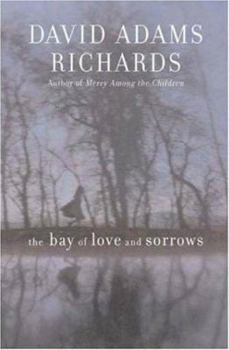 Hardcover The Bay of Love and Sorrows Book