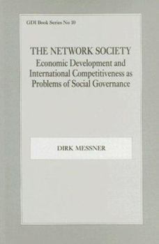 Paperback The Network Society: Economic Development and International Competitveness as Problems of Social Book