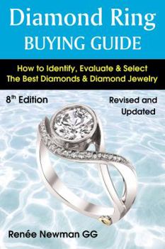 Paperback Diamond Ring Buying Guide: How to Identify, Evaluate & Select Diamonds & Diamond Jewelry Book