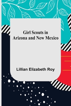 Paperback Girl Scouts in Arizona and New Mexico Book