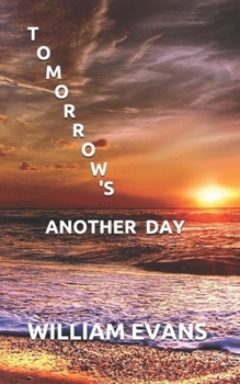 Paperback Tomorrow's Another Day Book