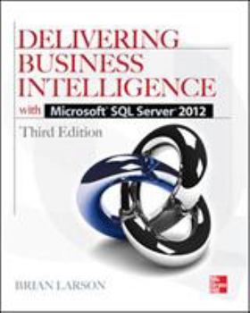 Paperback Delivering Business Intelligence with Microsoft SQL Server 2012 3/E Book