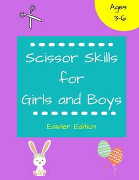 Paperback Scissor Skills for Girls and Boys: Easter Edition Book